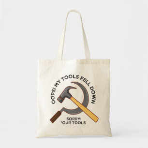 Oeps lieten mijn gereedschappen vallen communistis tote bag