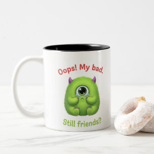 Oeps My Bad Still Friends Mok – Funny Friendship C