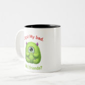 Oeps My Bad Still Friends Mok – Funny Friendship C (Voorkant links)