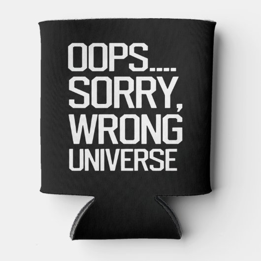 Oeps, sorry, verkeerde wereld blikjeskoeler (Voorkant)