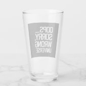 Oeps, sorry, verkeerde wereld glas (Achterkant)