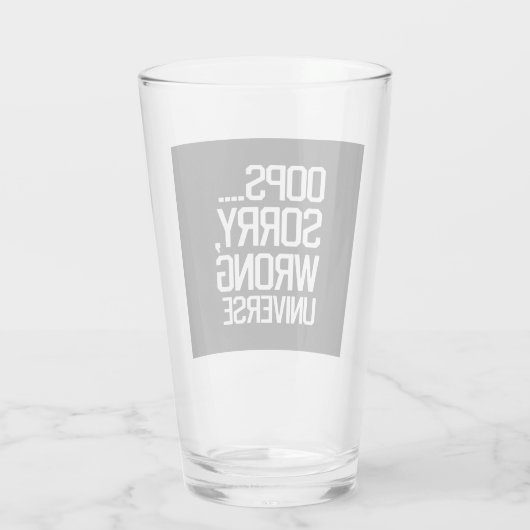 Oeps, sorry, verkeerde wereld glas (Achterkant)