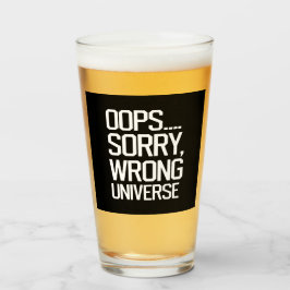 Oeps, sorry, verkeerde wereld glas