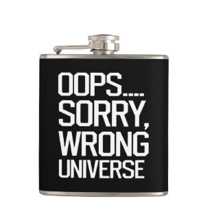 Oeps, sorry, verkeerde wereld heupfles