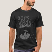 Oeps verkeerde richting t-shirt (Voorkant)