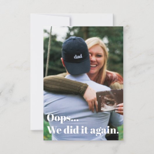 Oeps, we deden het weer zwangerschapsaankondiging bedankkaart (Voorkant)