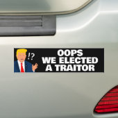 Oeps, we hebben een verrader tegen Trump gekozen Bumpersticker (Op auto)