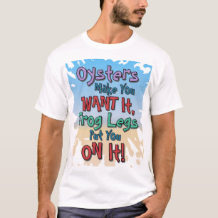 Oesters en kikkerbilletjes Grappige strand dating  T-shirt
