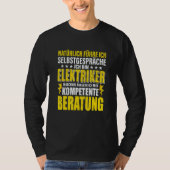 Of course I conduct self conversations as an elect T-shirt (Voorkant)
