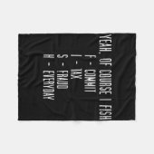 Of Course I Fish Commit Tax Fraud Funny Fishing Me Fleece Deken (Voorkant (Horizontaal))