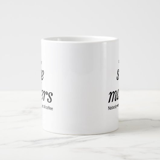 Of Course size matters Coffee Mug Grote Koffiekop (Voorkant)