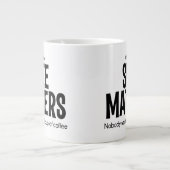 Of Course SIZE MATTERS Jumbo Coffee Mug Grote Koffiekop (Voorkant)