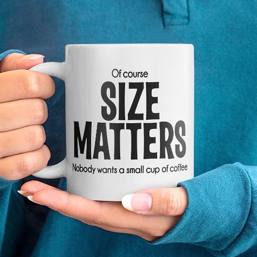Of Course SIZE MATTERS Jumbo Coffee Mug Grote Koffiekop