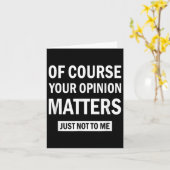 Of Course Your Onion S Just Not To Me  Kaart (Gele Bloem)