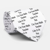 Of ik wel of niet je Wiskunde leraar ben Stropdas (Opgerold)