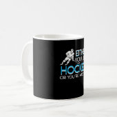 Of je houdt van Hockey Lover Youre Wrong Koffiemok (Voorkant links)