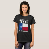 Of je houdt van Texas, of je hebt het mis T-shirt (Voorkant volledig)