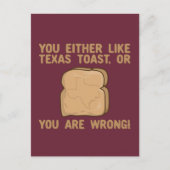 Of je houdt van Texas Toast of je bent verkeerd Briefkaart (Voorkant)