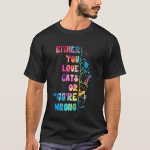 Of je katten leuk vindt of je het mis hebt Funny C T-shirt