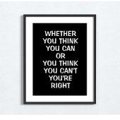 Of je nu denkt dat je het wel of niet kunt poster