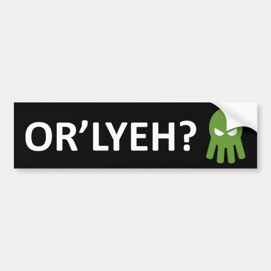 OF 'LYEH? BUMPERSTICKER (Voorkant)