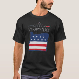 OF Oregon My Happy Place USA States Flag Map T-shirt