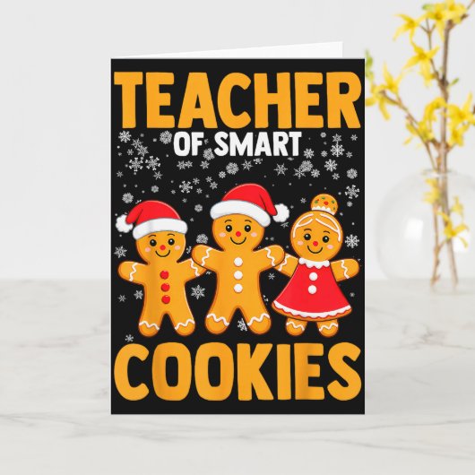 Of Smart Cookies Gingerbread Christmas Teacher Cut Kaart (Gele Bloem)