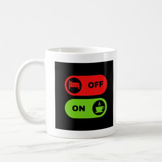Off Bed On Coffee T Shirt Koffiemok (Links)
