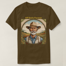 Off Duty Farmer T-shirt
