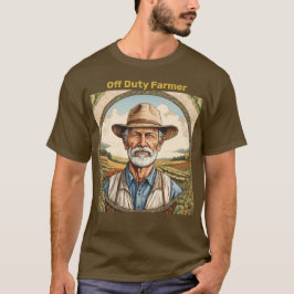 Off Duty Farmer T-shirt