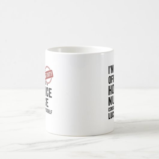 Off Duty Hospice Nurse Grappig Cadeau Koffiemok (Center)