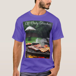 Off-duty leraar Barbecue T-shirt