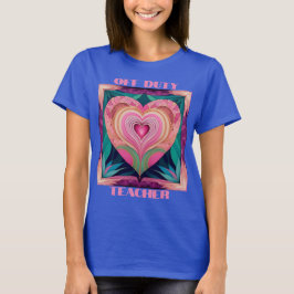 Off-duty leraar hart T-shirt