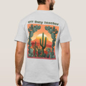 Off-Duty leraar T-shirt woestijn zonsopgang cactus (Achterkant)