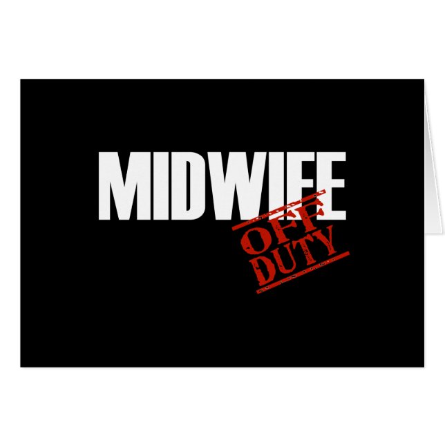 OFF DUTY MIDWIFE DARK (Voorkant Horizontaal)