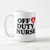 Off Duty Nurse Coffee Mok (Links)