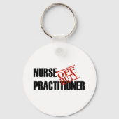 OFF DUTY NURSE PRACTITIONER LIGHT SLEUTELHANGER (Voorkant)