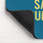 Off Duty Save Yourself Funny Humorous Quote  Muismat (Hoek)