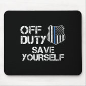 Off Duty Save Yourself Funny Lice Blue Line Gift  Muismat (Voorkant)