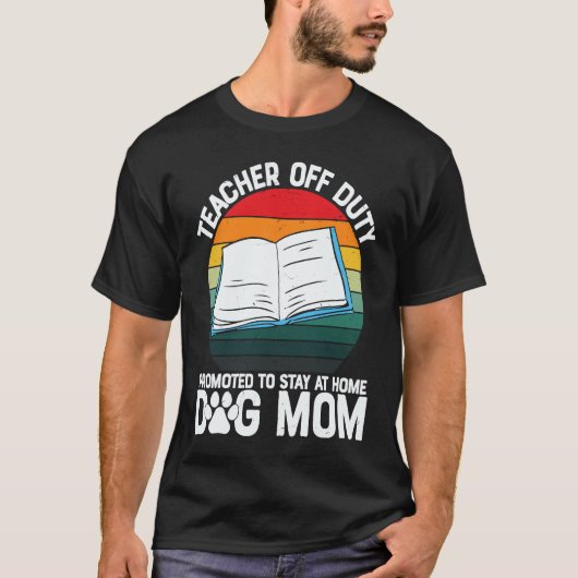 Off Duty Teacher School Grade Work  Graphic Plus S T-shirt (Voorkant)
