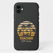 Off Duty Teacher T-Shirt Case-Mate iPhone Case (Achterkant)