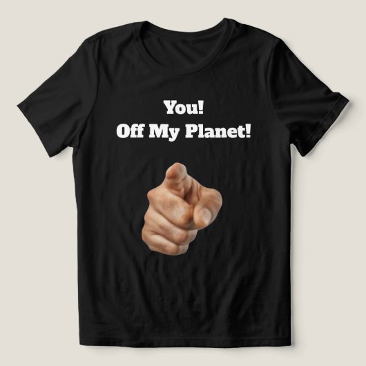 Off My Planet T-Shirt (Design voorkant)