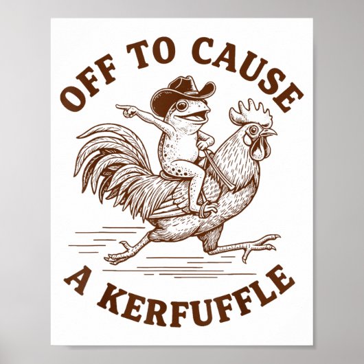Off To Cause A Kerfuffle Funny Cowboy Frog Riding Poster (Voorkant)