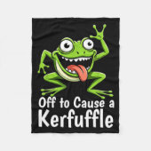 Off To Cause A Kerfuffle Funny Meme Frog Mischief  Fleece Deken (Voorkant)
