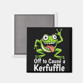 Off To Cause A Kerfuffle Funny Meme Frog Mischief  Magneet (Voorkant / Achterkant)