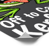 Off To Cause A Kerfuffle Funny Meme Frog Mischief  Poster (Hoek)