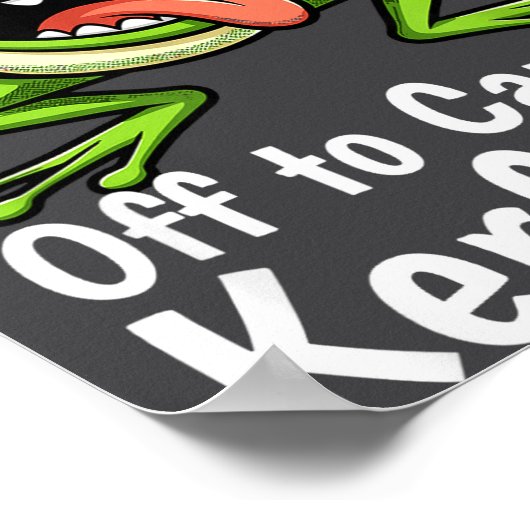 Off To Cause A Kerfuffle Funny Meme Frog Mischief  Poster (Hoek)