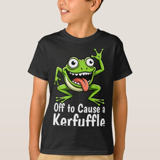 Off To Cause A Kerfuffle Funny Meme Frog Mischief  T-shirt (Voorkant)