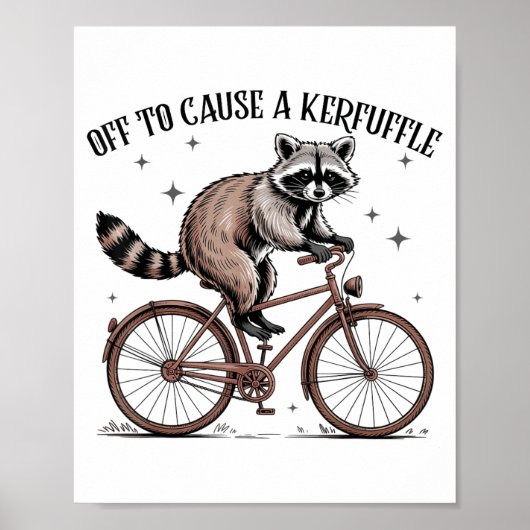 Off To Cause A Kerfuffle Funny Raccoon Meme Men Wo Poster (Voorkant)