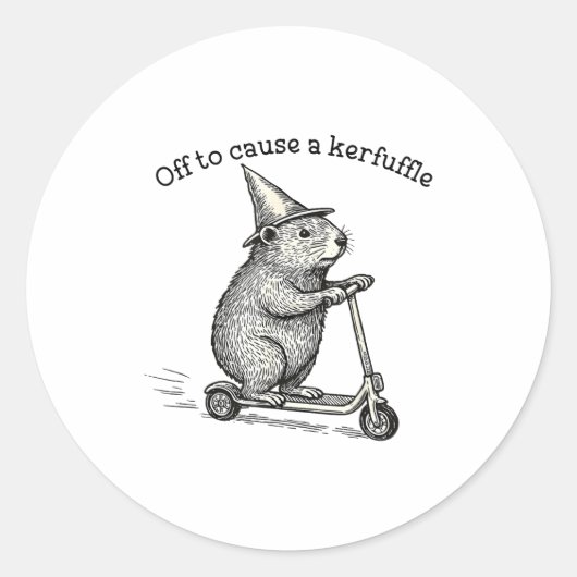 Off To Cause A Kerfuffle Weirore Sayings Funny Mem Ronde Sticker (Voorkant)